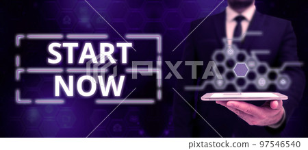 Text showing inspiration Start Now. Internet Concept do not hesitate to get working or doing stuff right away 97546540