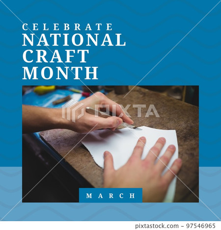 Composition of national craft month text and woman's hands cutting leather 97546965