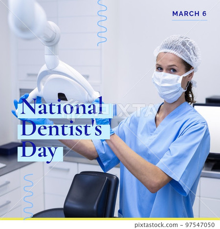 Composition of national dentist's day text and female dentist in surgery Composition of national dentist's day text and female dentist in surgery 97547050