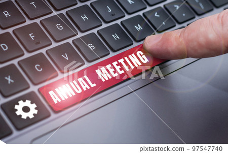 Inspiration showing sign Annual Meeting. Business showcase Yearly gathering of an organization interested shareholders Inspiration showing sign Annual Meeting. Business showcase Yearly gathering of an organization interested shareholders 97547740