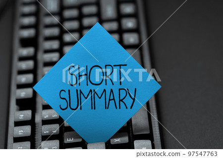 Conceptual display Short Summary. Word Written on Brief statement of main points clear 97547763