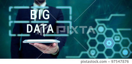 Conceptual caption Big Data. Word for sets that so complex that traditional software cant deal with them 97547876