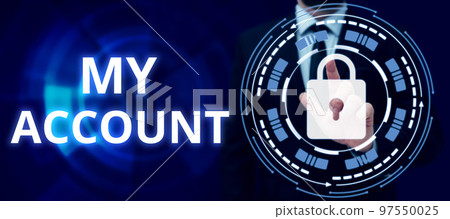 Handwriting text My Account. Business showcase If something is said to be on someone's or something's account Handwriting text My Account. Business showcase If something is said to be on someone's or something's account 97550025