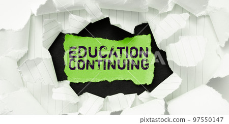 Inspiration showing sign Education Continuing. Business concept acquisition of knowledge and skills thru training Inspiration showing sign Education Continuing. Business concept acquisition of knowledge and skills thru training 97550147