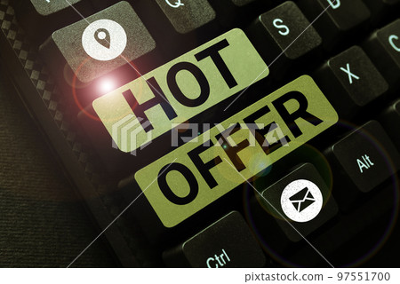 Conceptual display Hot Offer. Concept meaning product or programme that is offered at reduced prices or rates Conceptual display Hot Offer. Concept meaning product or programme that is offered at reduced prices or rates 97551700