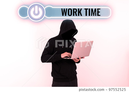 Writing displaying text Work Time. Conceptual photo period starts when temporary workers are engaged at a worksite 97552525