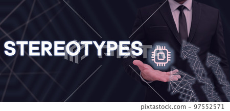 Handwriting text Stereotypes. Business showcase any thought widely adopted by specific types individuals 97552571