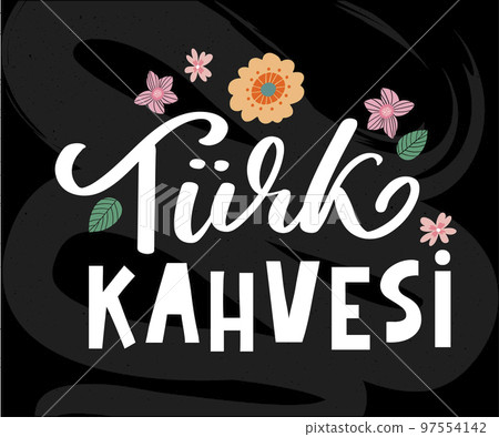 Text in the Turkish: turkish coffee day 97554142