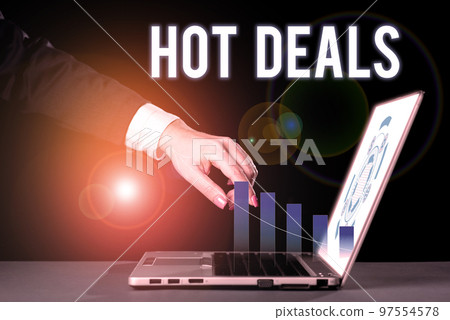 Sign displaying Hot Deals. Concept meaning An agreement through which one of the paties is offered and accept 97554578