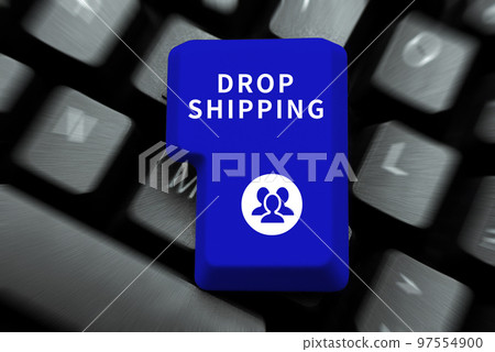 Text showing inspiration Drop Shipping. Business showcase to send goods from a manufacturer directly to a customer instead of to the retailer 97554900