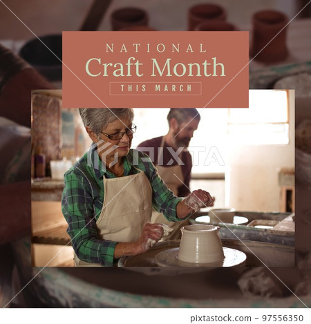 Composition of national craft month text over caucasian male and female potters in workshop Composition of national craft month text over caucasian male and female potters in workshop 97556350