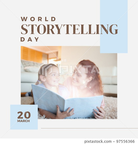 Composition of world storytelling day text with mother reading to her daughter 97556366