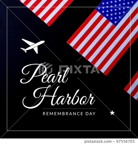Illustration of pearl harbor remembrance day text with flags of america, airplane and star shape Illustration of pearl harbor remembrance day text with flags of america, airplane and star shape 97556705