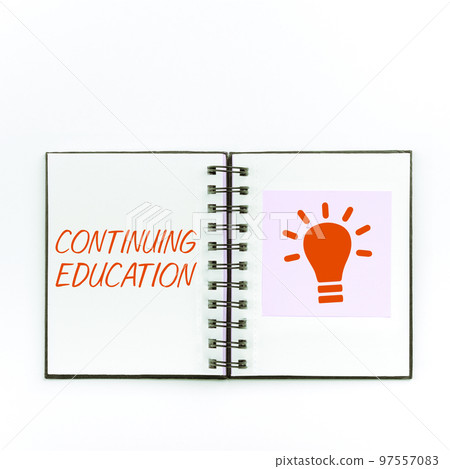 Conceptual caption Continuing Education. Word Written on Continued Learning Activity professionals engage in 97557083