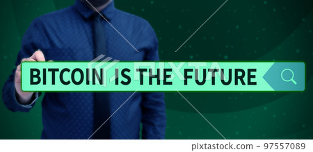 Conceptual display Bitcoin Is The Future. Internet Concept digital marketplace where traders can buy and sell bitcoins Conceptual display Bitcoin Is The Future. Internet Concept digital marketplace where traders can buy and sell bitcoins 97557089