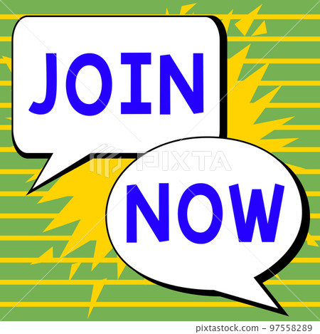 Inspiration showing sign Join Now. Word Written on An invite to a person or a friend to become a member of the group Inspiration showing sign Join Now. Word Written on An invite to a person or a friend to become a member of the group 97558289