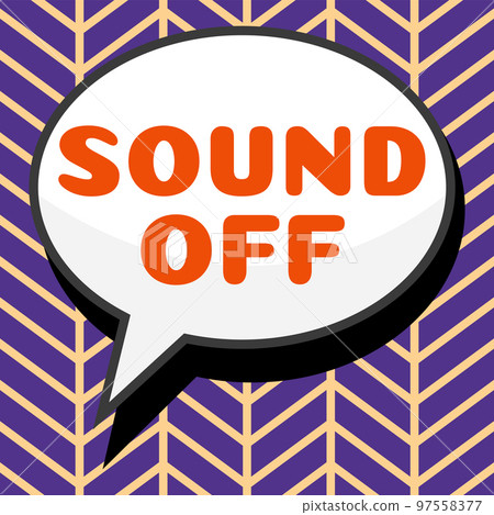 Conceptual caption Sound Off. Business idea To not hear any kind of sensation produced by stimulation 97558377