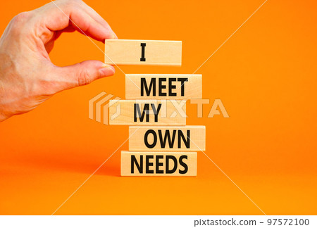 I meet my own needs symbol. Concept words I meet my own needs on wooden blocks. Businessman hand. Beautiful orange table orange background. Business and i meet my own needs concept. Copy space. I meet my own needs symbol. Concept words I meet my own needs on wooden blocks. Businessman hand. Beautiful orange table orange background. Business and i meet my own needs concept. Copy space. 97572100