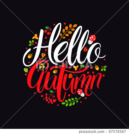 Hello Autumn calligraphy Hello Autumn calligraphy 97578567