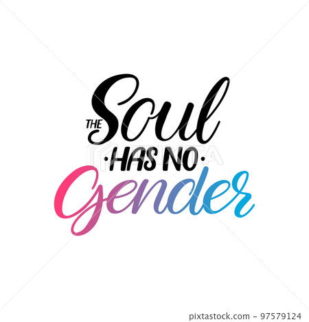 The soul has no gender calligraphy The soul has no gender calligraphy 97579124