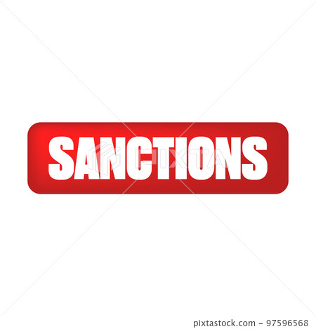 Sanctions red label and badge, button, stamp isolated on white background. Sanctions sticker 97596568