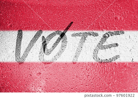 The will of the people of Austria. Elections in Austria. Voice - the inscription on the background of the flag of Austria. Free elections in Austria. The will of the people of Austria. Elections in Austria. Voice - the inscription on the background of the flag of Austria. Free elections in Austria. 97601922