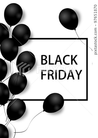 Black Friday Sale Poster with black balloons on white background with square frame. Illustration. Black Friday Sale Poster with black balloons on white background with square frame. Illustration. 97651870