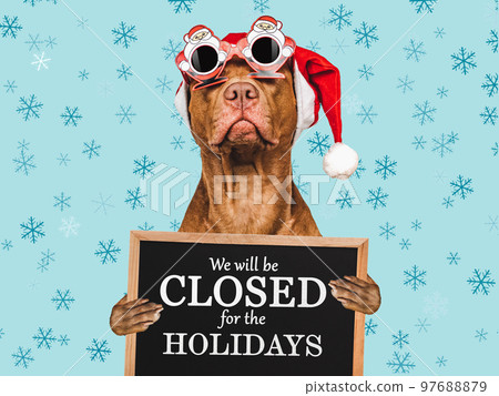 We will be closed for the Holidays 97688879