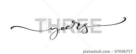 3 three years calligraphy lettering text anniversary logo sign symbol design. For greeting card, warranty 3 three years calligraphy lettering text anniversary logo sign symbol design. For greeting card, warranty 97696757