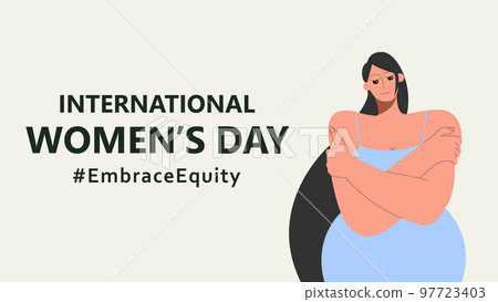 International Womens Day. IWD. 8 march. Campaign 2023 theme Hashtag EmraceEquity. Embrace Equity. Horizontal poster with beautiful woman and inscription for web, networks, media. Eps 10 International Womens Day. IWD. 8 march. Campaign 2023 theme Hashtag EmraceEquity. Embrace Equity. Horizontal poster with beautiful woman and inscription for web, networks, media. Eps 10 97723403