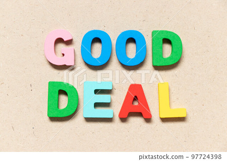 Color alphabet letter in word good deal on wood background Color alphabet letter in word good deal on wood background 97724398
