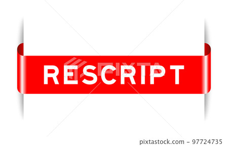 Red color inserted label banner with word rescript on white background 97724735