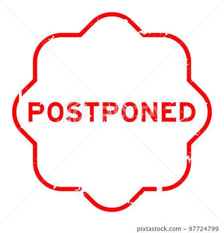 Grunge red postponed word rubber seal stamp on white background 97724799