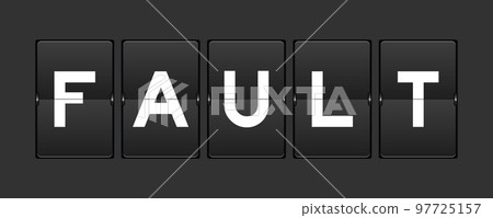 Black color analog flip board with word fault on gray background 97725157