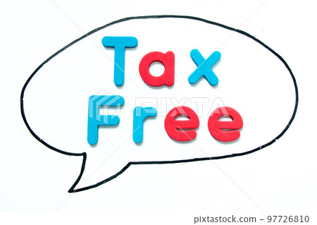 Alphabet letter with word tax free in black line hand drawing as bubble speech on white board background Alphabet letter with word tax free in black line hand drawing as bubble speech on white board background 97726810