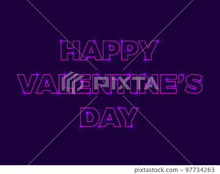Happy Valentine's Day. Glowing shining laser text. Laser and neon effect. Sparkling light. Festive design for posters, banners and promotional products. Vector illustration Happy Valentine's Day. Glowing shining laser text. Laser and neon effect. Sparkling light. Festive design for posters, banners and promotional products. Vector illustration 97734263