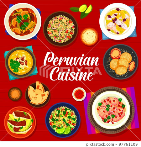 Peruvian cuisine menu cover of vector seafood meal, vegetable fish ceviche and meat stew dishes with dessert. Corn chowder and beef lomo saltado, quinoa bean salad and sandwich cookie alfajor Peruvian cuisine menu cover of vector seafood meal, vegetable fish ceviche and meat stew dishes with dessert. Corn chowder and beef lomo saltado, quinoa bean salad and sandwich cookie alfajor 97761109