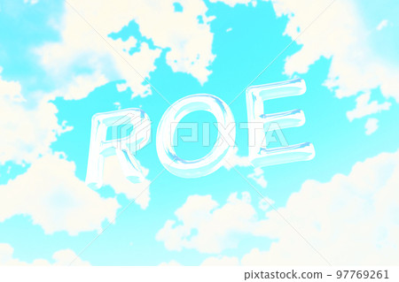 漂浮在藍天的ROE(股本回報率)立體字母 漂浮在藍天的ROE(股本回報率)立體字母 97769261