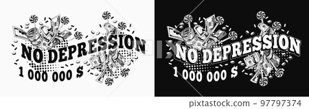 Funny emblem with cash money, candy, round halftone shapes, text No depression. Money rolls, wads, stacks, lollipop. For prints, clothing, t shirt, surface design. Vintage style Funny emblem with cash money, candy, round halftone shapes, text No depression. Money rolls, wads, stacks, lollipop. For prints, clothing, t shirt, surface design. Vintage style 97797374