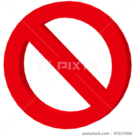 Prohibited mark - Stock Illustration [97817009] - PIXTA