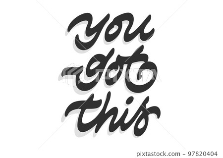 You got this vector lettering 97820404