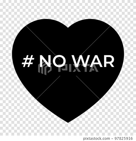 No war text. Peace concept. No war icon. Save Ukraine. Vector illustration 97825916