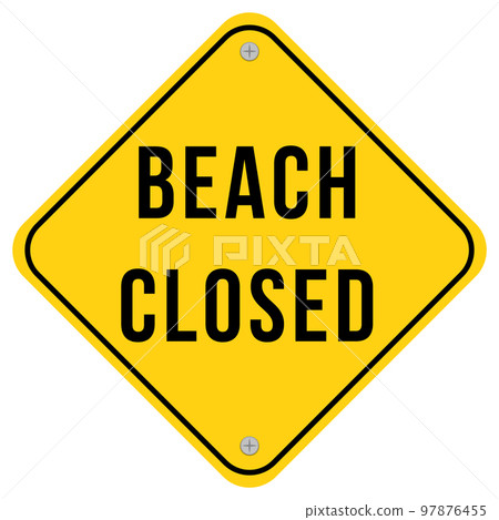 Beach closed signboard design Beach closed signboard design 97876455