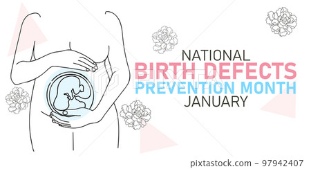 Birth Defects Prevention Month.  97942407