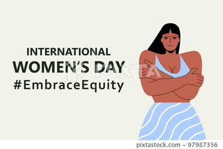 International Womens Day. IWD. 8 march. Campaign 2023 theme Hashtag EmraceEquity. Embrace Equity. Beautiful black woman hugs herself. Womens rights. Eps 10. International Womens Day. IWD. 8 march. Campaign 2023 theme Hashtag EmraceEquity. Embrace Equity. Beautiful black woman hugs herself. Womens rights. Eps 10. 97987356
