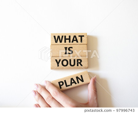 What is your plan symbol. Concept words What is your plan on wooden blocks. Beautiful white background. Businessman hand. Business and What is your plan concept. Copy space What is your plan symbol. Concept words What is your plan on wooden blocks. Beautiful white background. Businessman hand. Business and What is your plan concept. Copy space 97996743