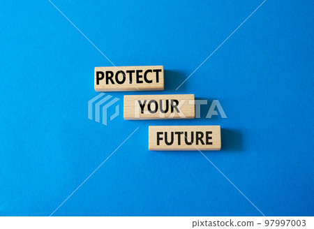 Protect your future symbol. Concept words Protect your future on wooden blocks. Beautiful blue background. Business and Protect your future concept. Copy space. 97997003