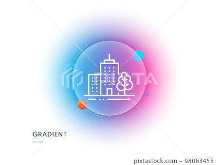 Skyscraper buildings line icon. Gradient blur button with glassmorphism. City architecture with tree sign. Town symbol. Transparent glass design. Skyscraper buildings line icon. Vector 98063455