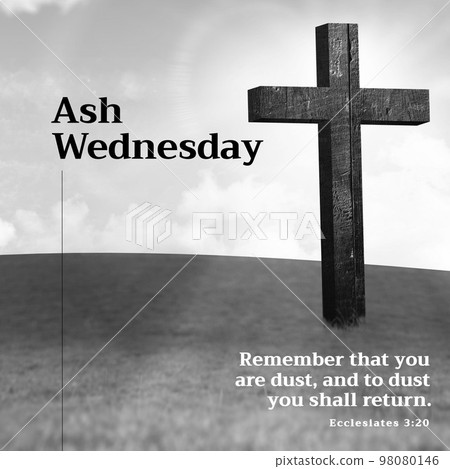 Cross on land, ash wednesday, remember that you are dust, and to dust you shall return text 98080146