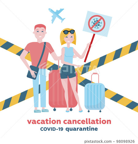 Cancelled flights and traveling vacations because of COVID-19 outbreak concept. flat vector illustration. Couple of tourists with banner crossed out coronavirus and closed territory of the airport Cancelled flights and traveling vacations because of COVID-19 outbreak concept. flat vector illustration. Couple of tourists with banner crossed out coronavirus and closed territory of the airport 98098926